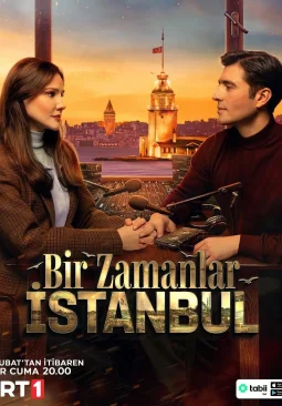 Однажды в Стамбуле 1 сезон 1-15, 16, 17 серия турецкий сериал на русском языке смотреть онлайн все серии